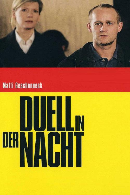 Duel at Night 2007 official movie poster