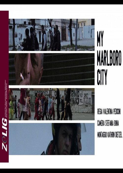 My Marlboro City 2011 official movie poster