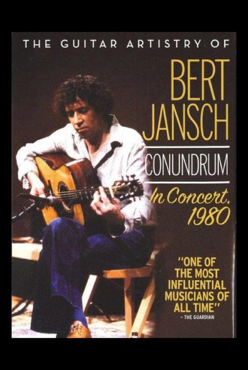 Bert Jansch: Conundrum - In Concert 1980 2011 official movie poster