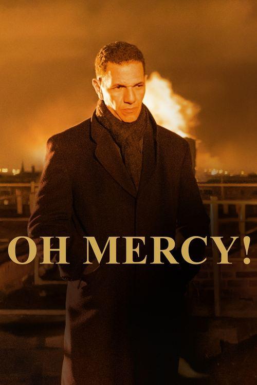 Oh Mercy 2019 official movie poster