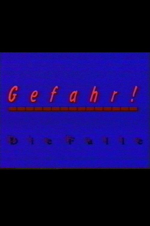 Gefahr - Die Falle 1992 official movie poster