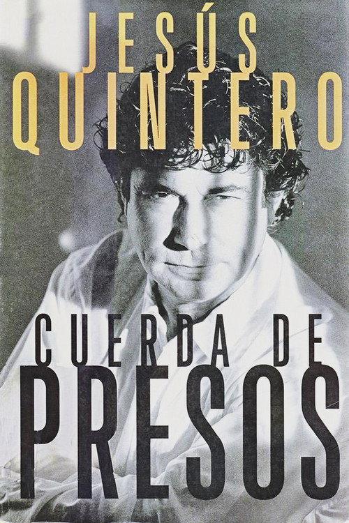 Cuerda de presos 1996 official movie poster