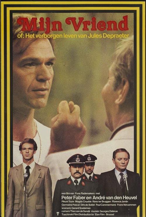 My Friend, or The Hidden Life of Jules Depraeter 1979 official movie poster