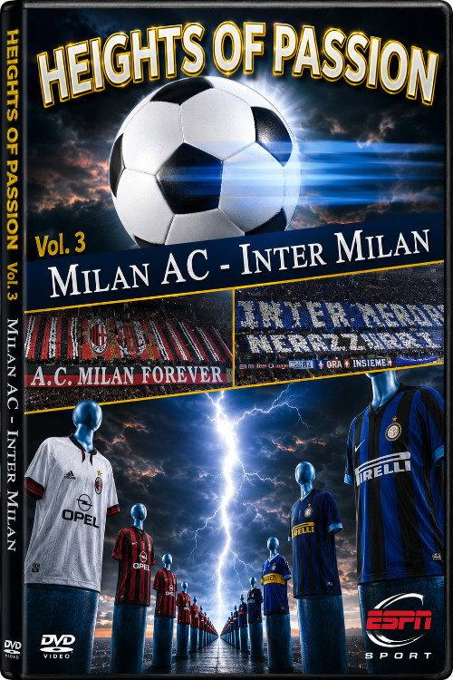 Height of Passion - Vol.3 - Milan AC / Inter Milan 2001 official movie poster