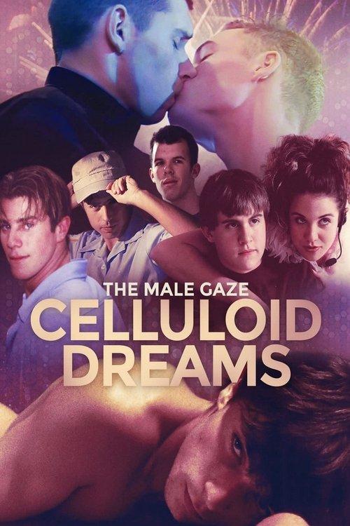 The Male Gaze: Celluloid Dreams 2021 official movie poster