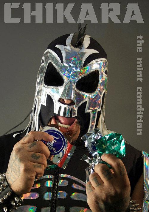 CHIKARA The Mint Condition 2010 official movie poster