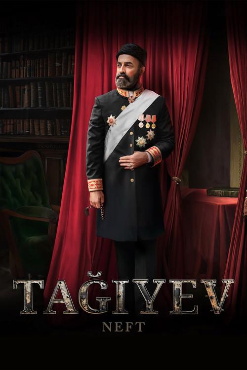 Taghiyev: Oil 2024 official movie poster