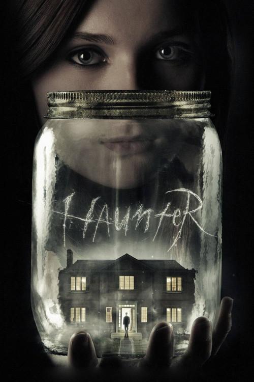 Haunter 2013 official movie poster