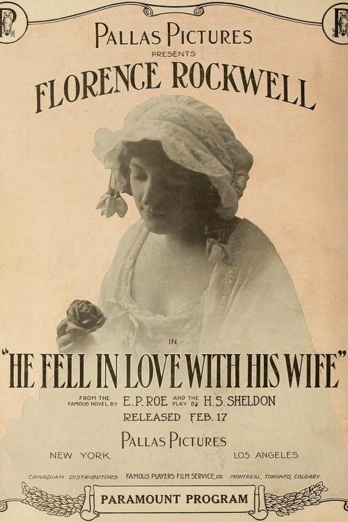 He Fell in Love with His Wife 1916 official movie poster