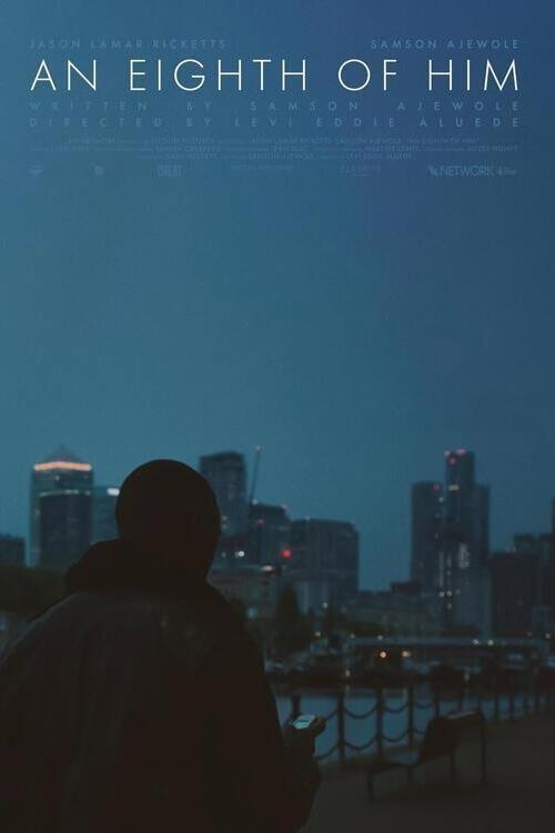 An Eighth of Him 2023 official movie poster