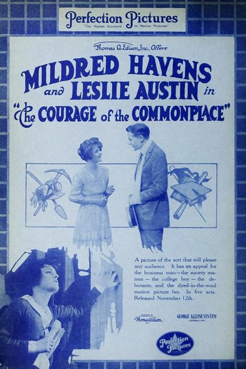 The Courage of the Commonplace 1917 official movie poster