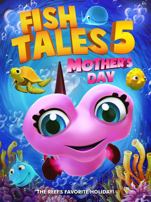 Fishtales 5: Mother's Day 2023 official movie poster