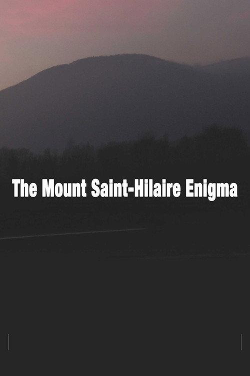 The Mount St-Hilaire Enigma 2017 official movie poster