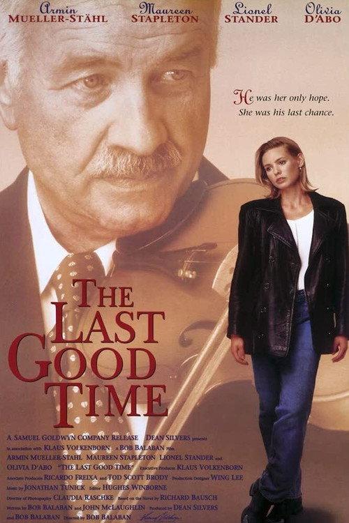 The Last Good Time 1994 official movie poster