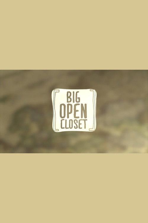 Big Open Closet 2018 official movie poster