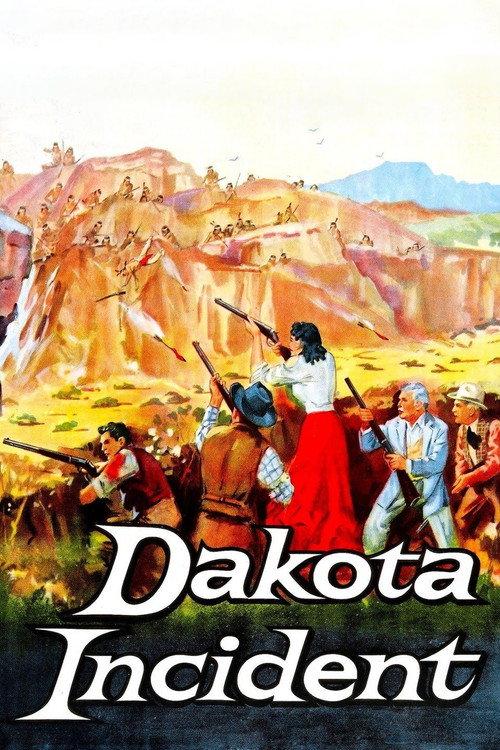 Dakota Incident 1956 official movie poster