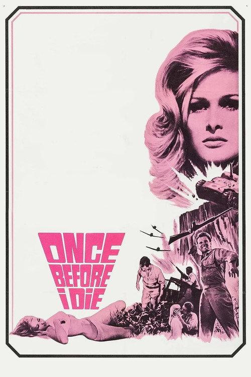 Once Before I Die 1966 official movie poster