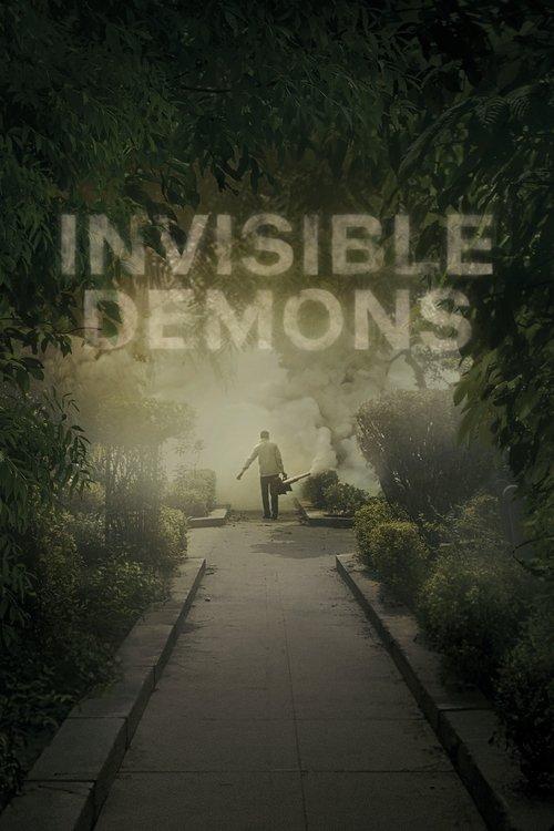 Invisible Demons 2021 official movie poster
