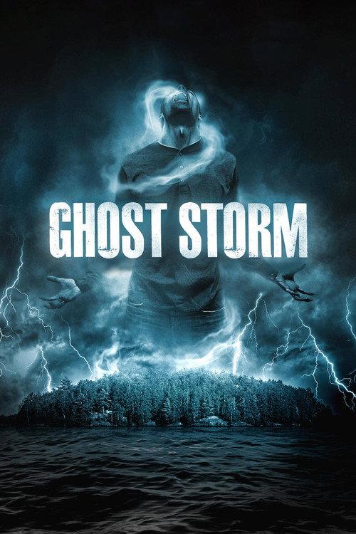 Ghost Storm 2012 official movie poster