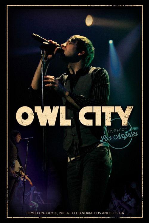 Owl City - Live from Los Angeles 2012 official movie poster
