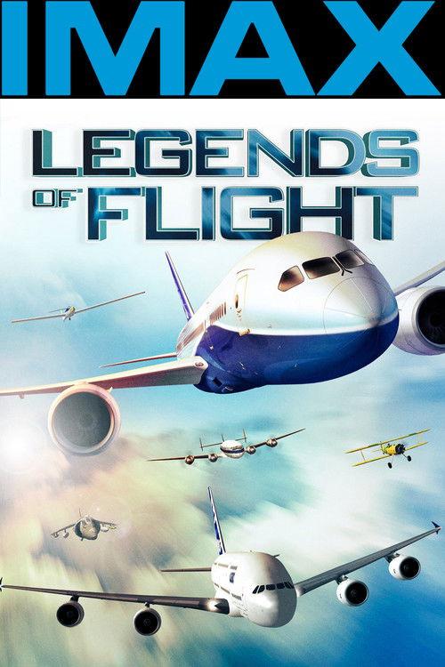 Legends of Flight 2010 official movie poster