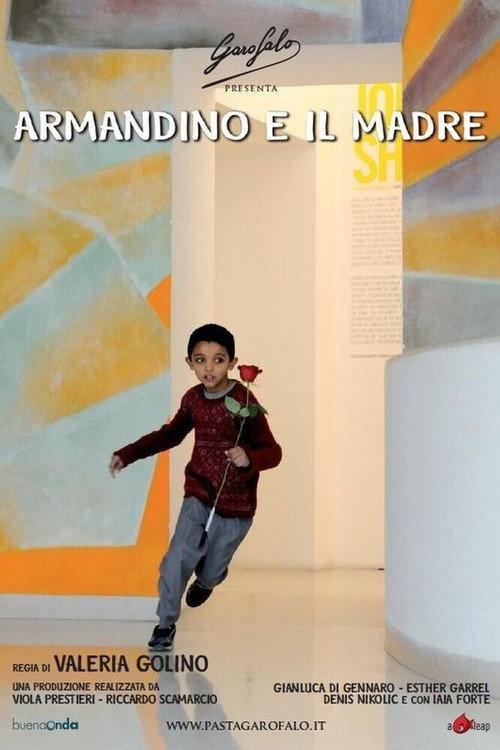 Armandino e il Madre 2010 official movie poster