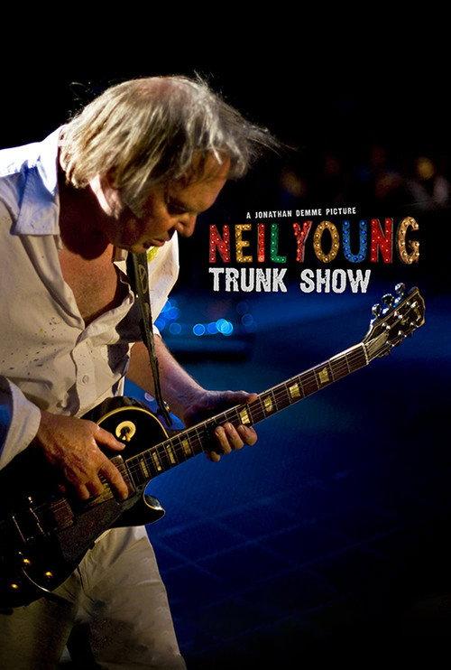 Neil Young Trunk Show 2009 official movie poster
