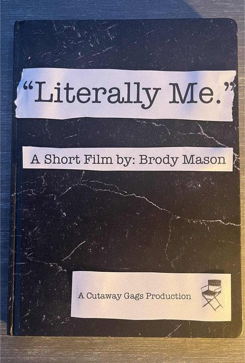 "Literally Me."  official movie poster
