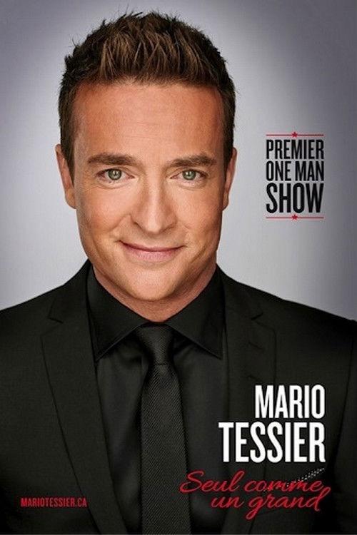 Mario Tessier - Seul comme un grand 2017 official movie poster