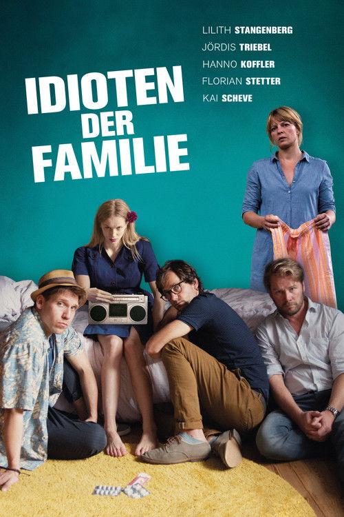 Family Idiots 2018 official movie poster