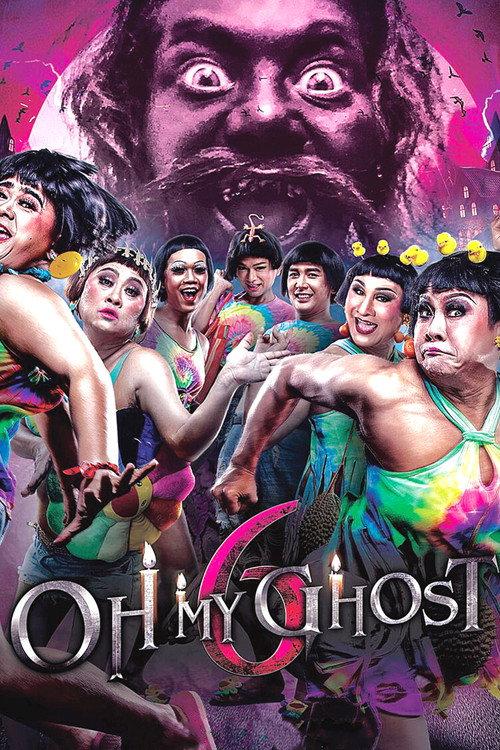Oh My Ghost 6 2018 official movie poster