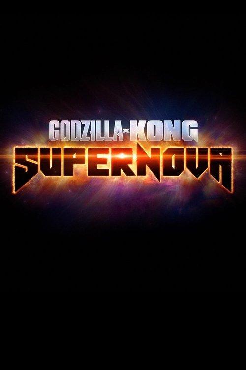 Godzilla x Kong: Supernova 2027 official movie poster