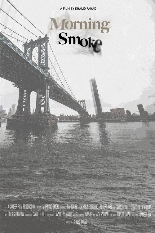 Morning smoke 2020 official movie poster