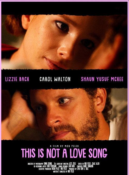 This Is Not a Love Song 2023 official movie poster