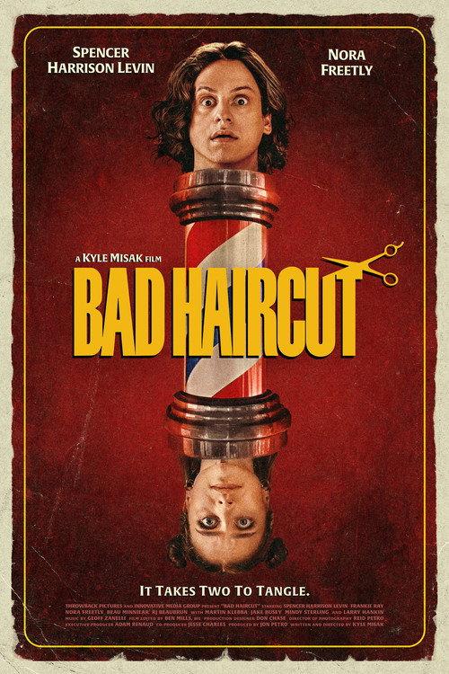 Bad Haircut 2025 official movie poster