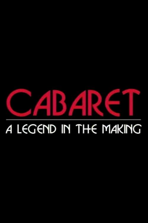 Cabaret: A Legend in the Making 1998 official movie poster