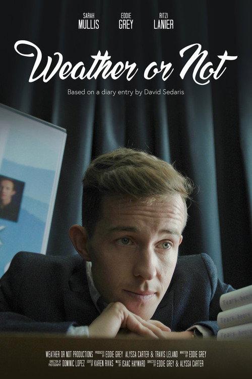 Weather or Not 2022 official movie poster