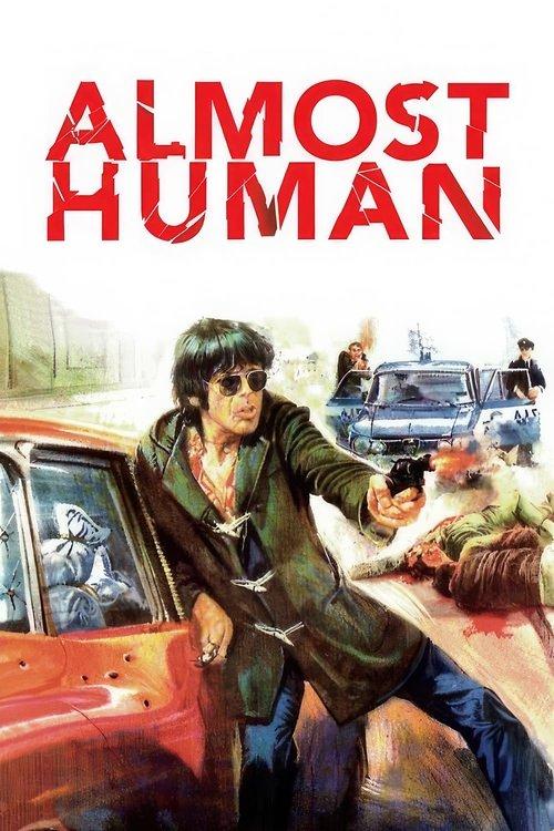 Almost Human 1974 official movie poster
