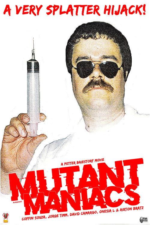 Mutant Maniacs 1996 official movie poster