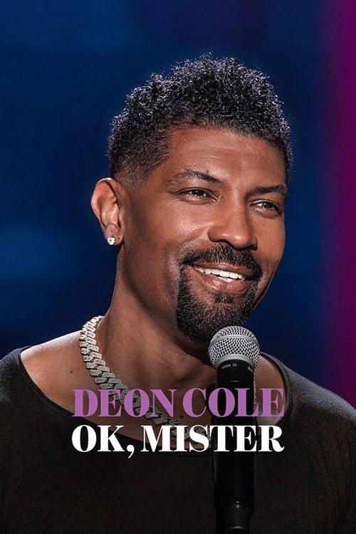 Deon Cole: Ok, Mister 2024 official movie poster