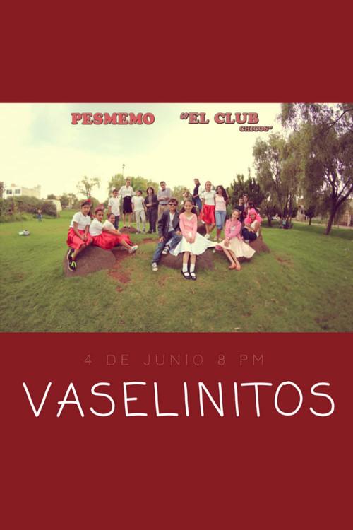 Vaselinitos 2014 official movie poster