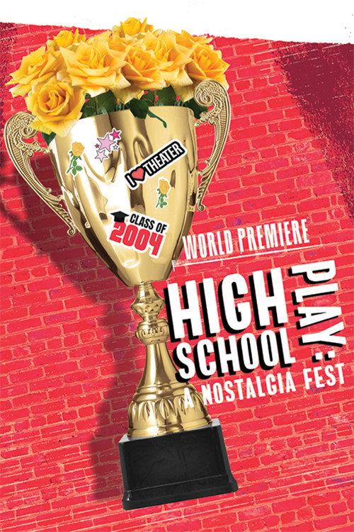 High School Play: A Nostalgia Fest 2022 official movie poster