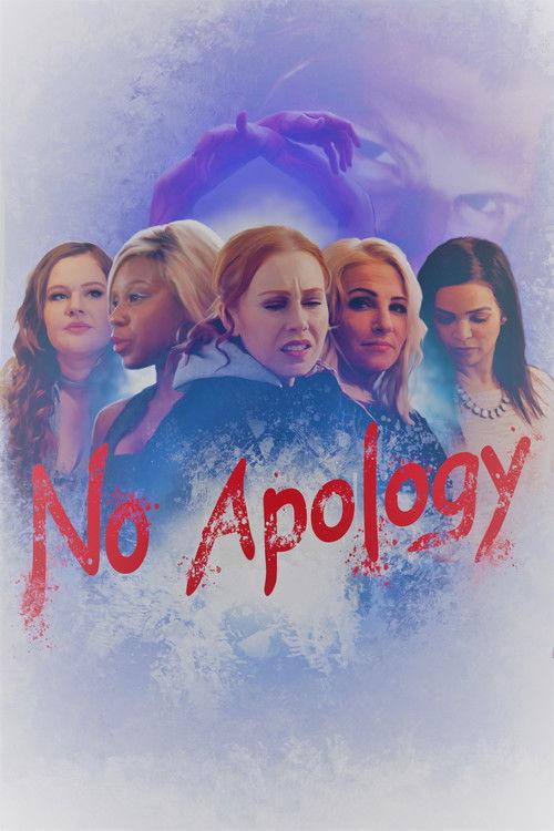 No Apology 2019 official movie poster