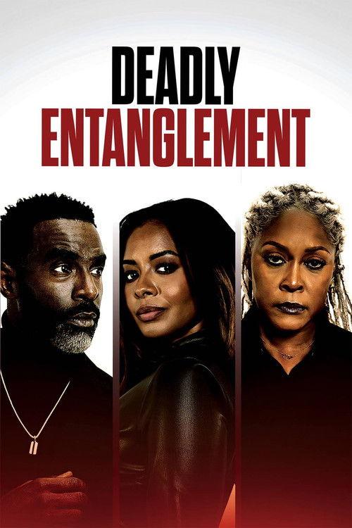 Deadly Entanglement 2023 official movie poster