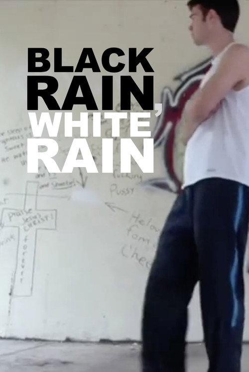 Black Rain, White Rain 2012 official movie poster
