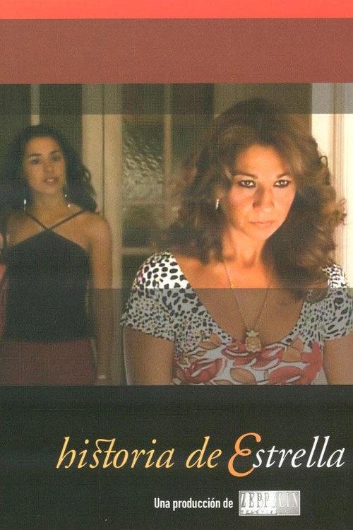 Historia De Estrella 2003 official movie poster