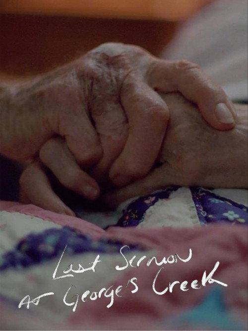 Last Sermon at George's Creek 2018 official movie poster