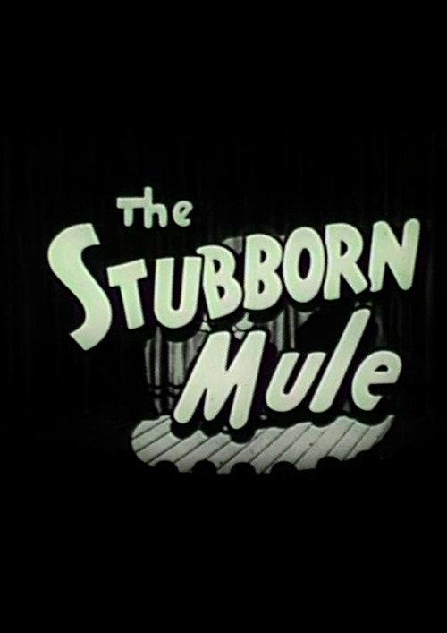 The Stubborn Mule 1939 official movie poster
