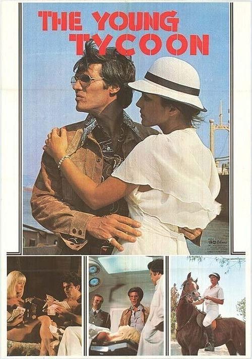 The Young Tycoon 1978 official movie poster