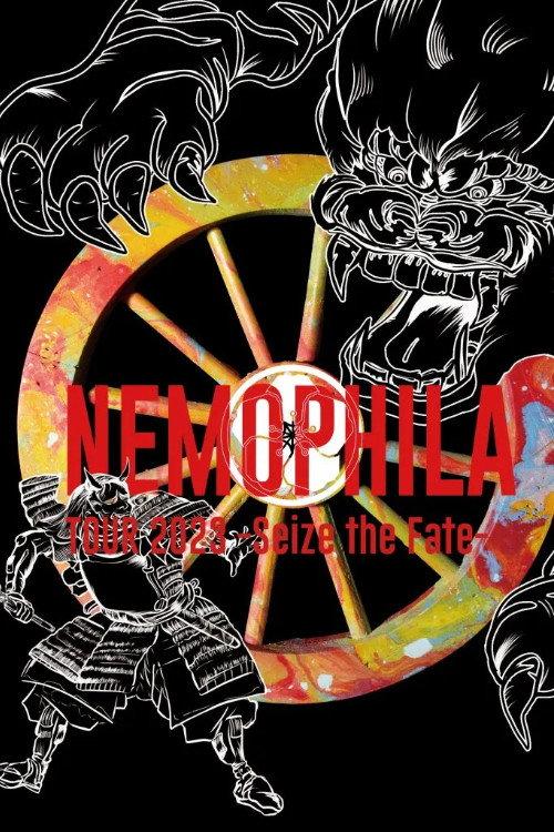 NEMOPHILA TOUR 2023 -Seize the Fate- 2023 official movie poster